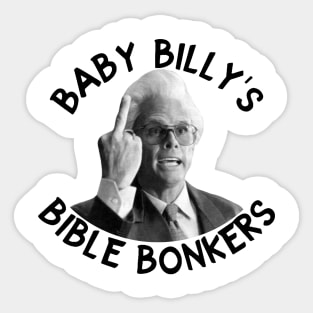 Baby billy's bible bonkers Sticker